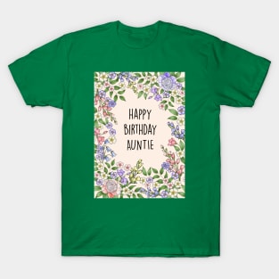 Happy Birthday Auntie T-Shirt